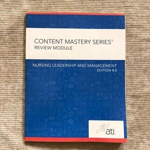 ATI Nursing Leadership and Management Book